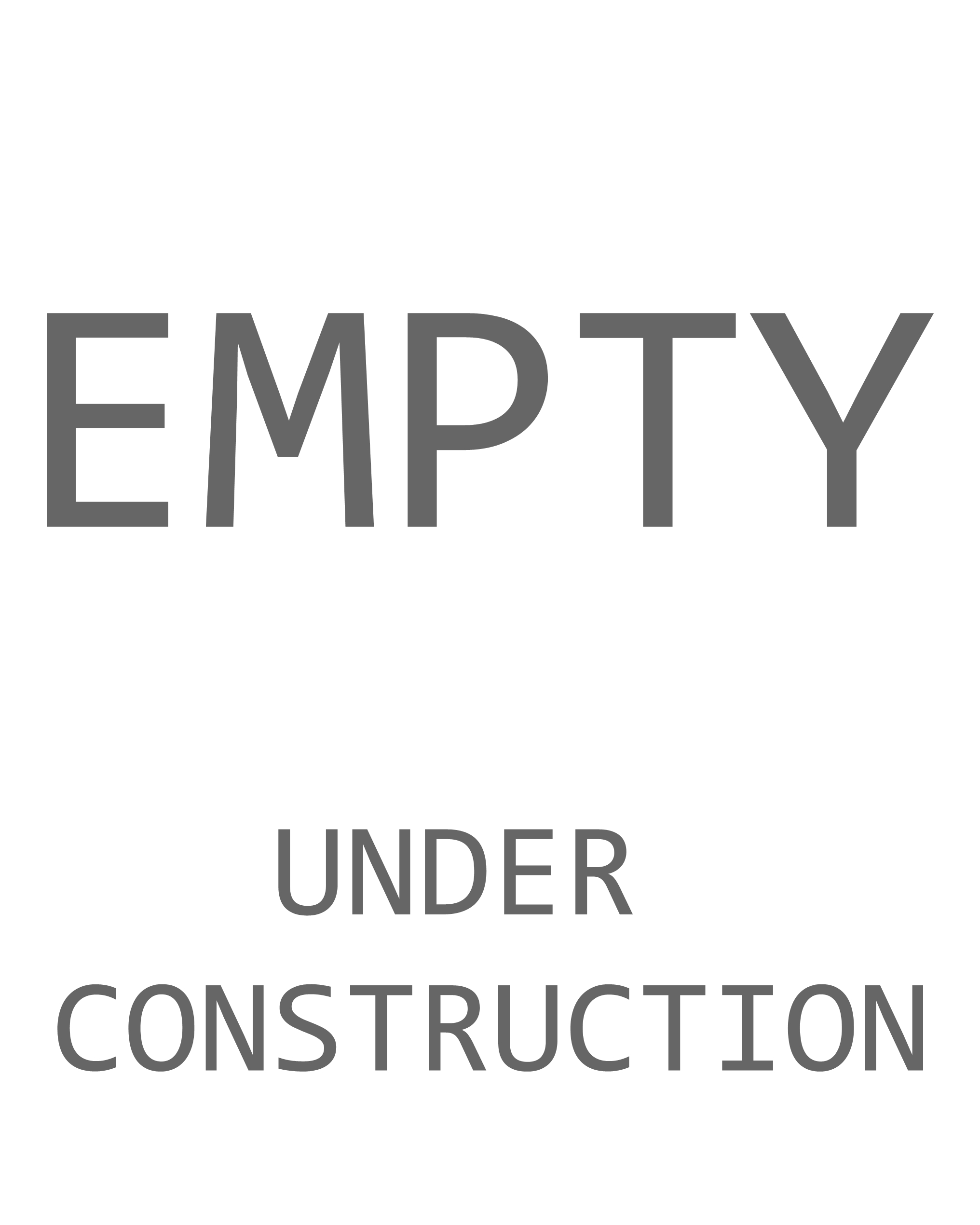 empty under construction